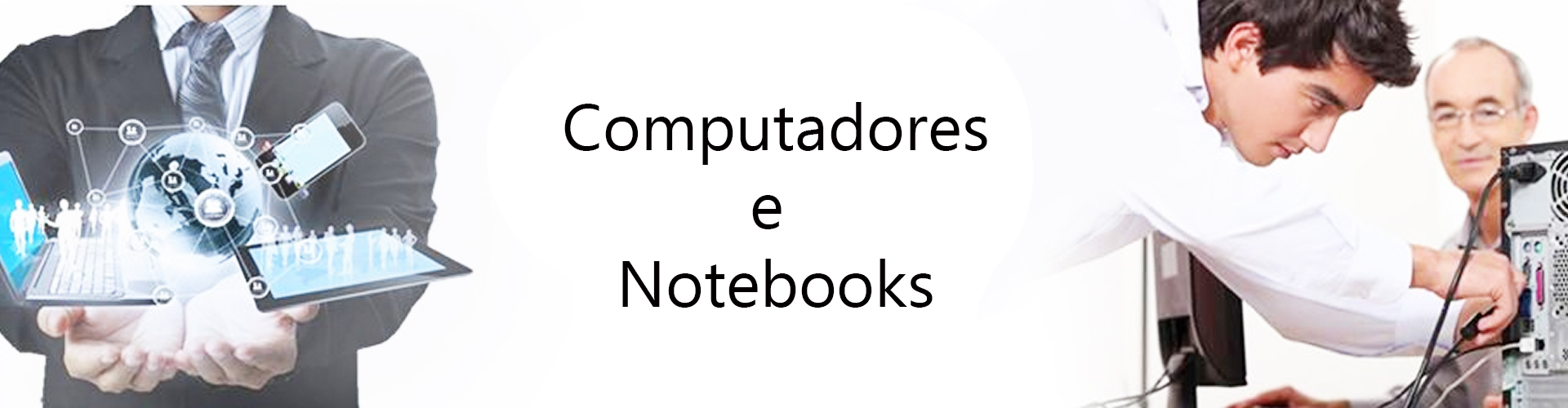 Notebooks e Computadores